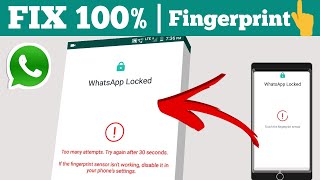 whatsapp fingerprint fix problem